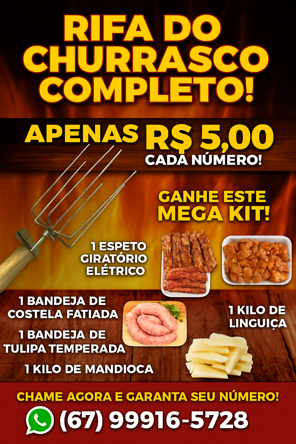 Rifa do Super Espeto Giratório Elétrico + kit churrasco